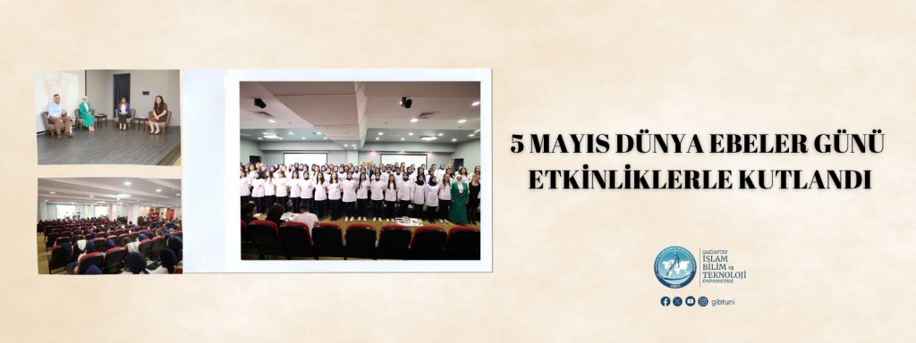 5 Mayıs Dünya Ebeler Günü Kutlandı